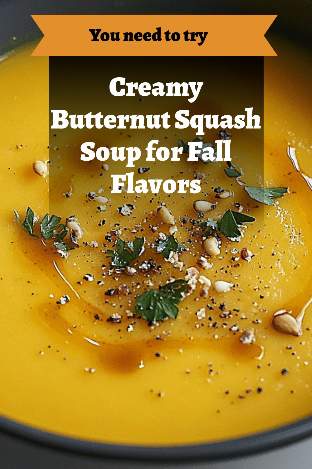 Creamy Butternut Squash Soup for Fall Flavors