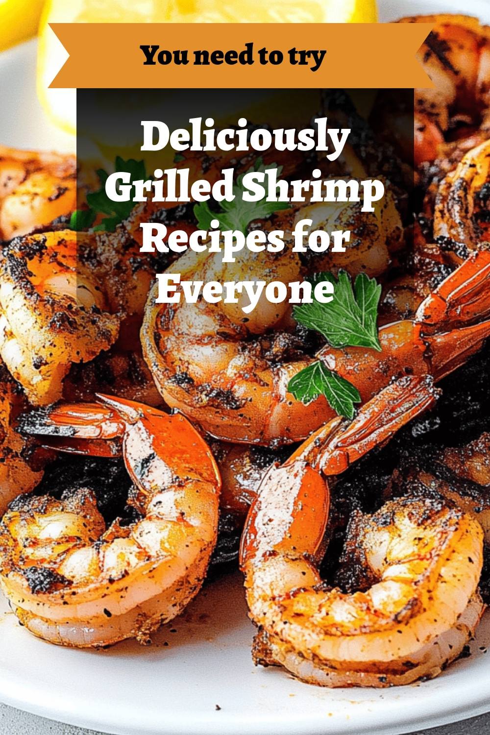 Deliciously Grilled Shrimp Recipes for Everyone