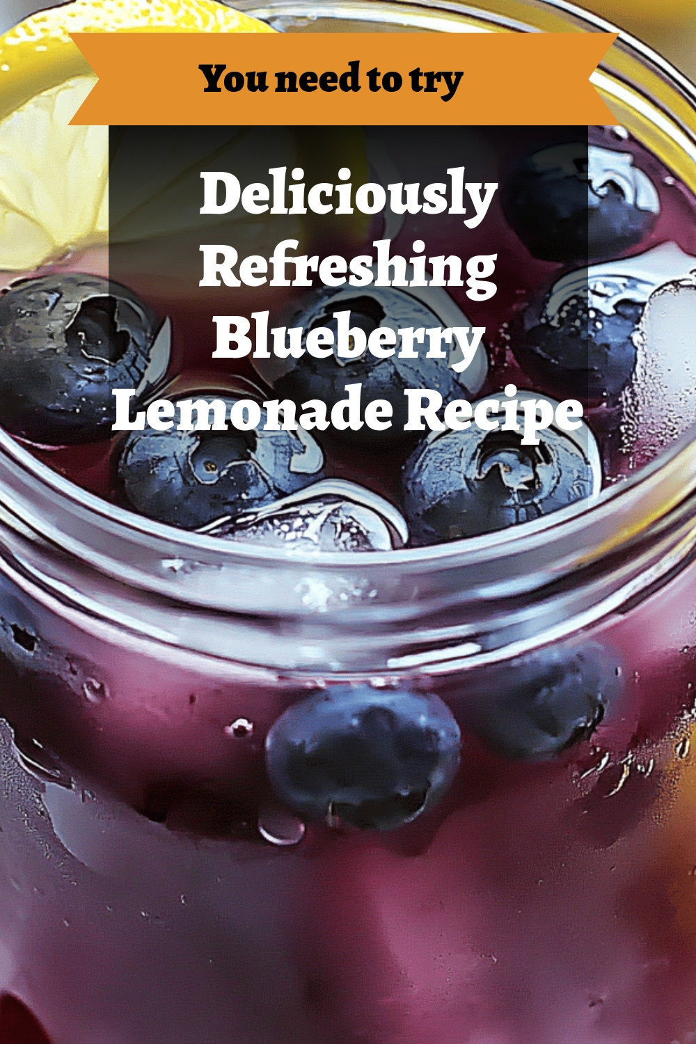 Deliciously Refreshing Blueberry Lemonade Recipe