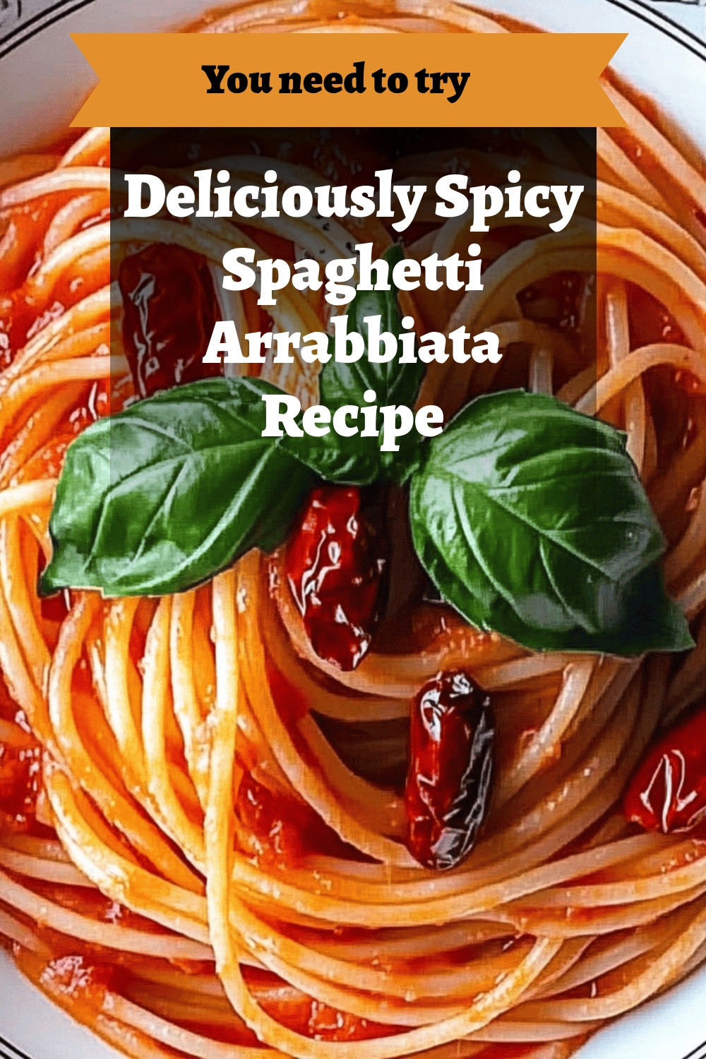 Deliciously Spicy Spaghetti Arrabbiata Recipe