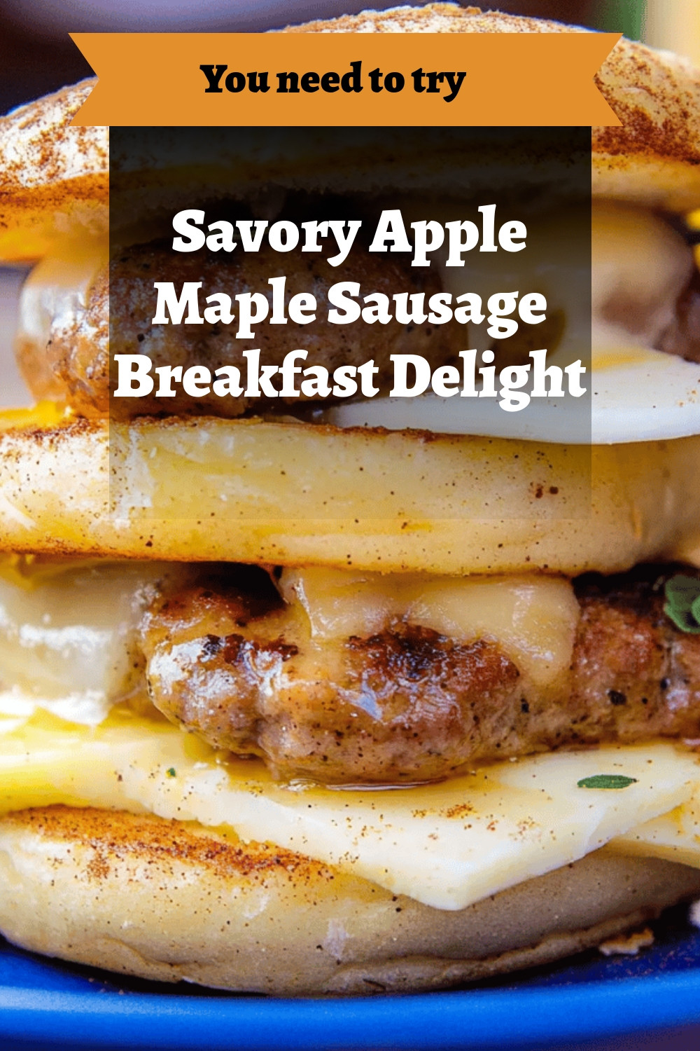 Savory Apple Maple Sausage Breakfast Delight